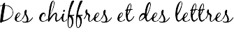 Des chiffres et des lettres
